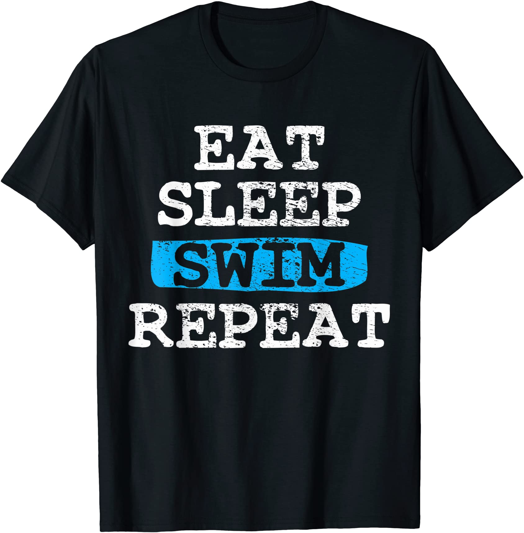 eat sleep swim repeat t shirt men - Buy t-shirt designs