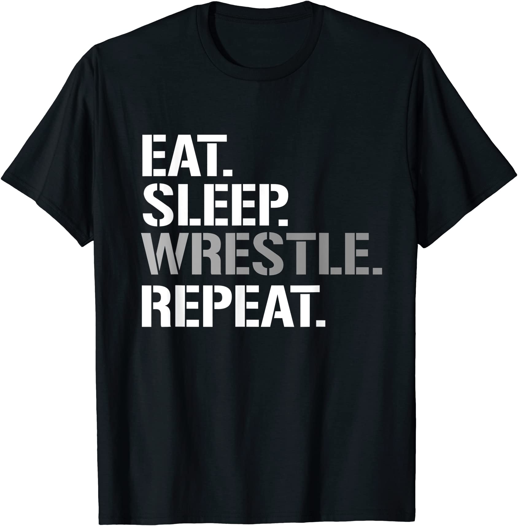eat sleep wrestle shirt repeat cool wrestling t shirt men - Buy t-shirt ...
