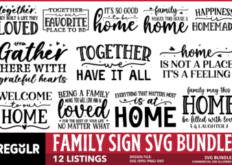 Family Sign Svg Bundle