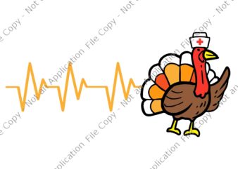 Heartbeat Turkey Svg, Nurse Thanksgiving Scrub Top RN ICU ER Nicu Svg, Nurse Turkey Svg, Thanksgiving Day Svg graphic t shirt