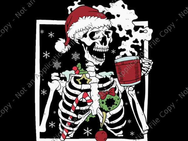 Christmas skeleton with smiling skull drinking coffee latte svg, christmas skeleton svg, skeleton drinking coffee svg, christmas svg t shirt vector file