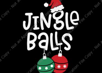 Jingle Balls Tinsel Svg, Tits Couple Christmas Svg, Jingle Balls Christmas Svg, Christmas Svg