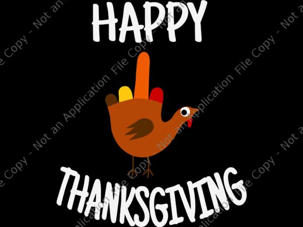 Turkey thanksgiving gear svg, happy thanksgiving turkey svg, thanksgiving day svg, turkey svg t shirt designs for sale
