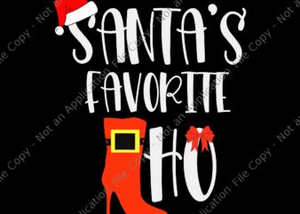 Santa’s Favorite Ho Christmas Svg, Santa Christmas Svg, Hat Santa Christmas Svg, Santa Xmas Svg t shirt template vector