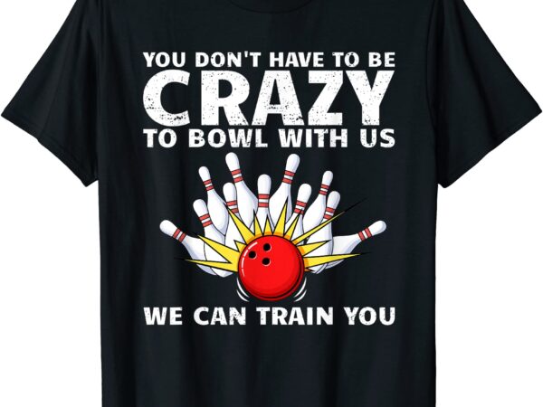 Funny bowling for men women bowler team bowling target spare t shirt men