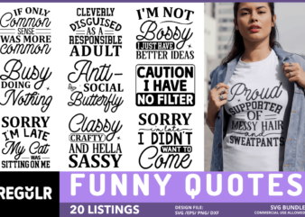 Funny Quotes Svg Bundle t shirt graphic design