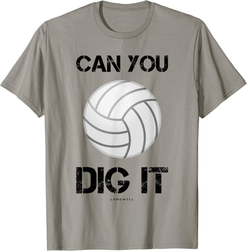 funny volleyball shirts can you dig it volleyball tee shirt t shirt men
