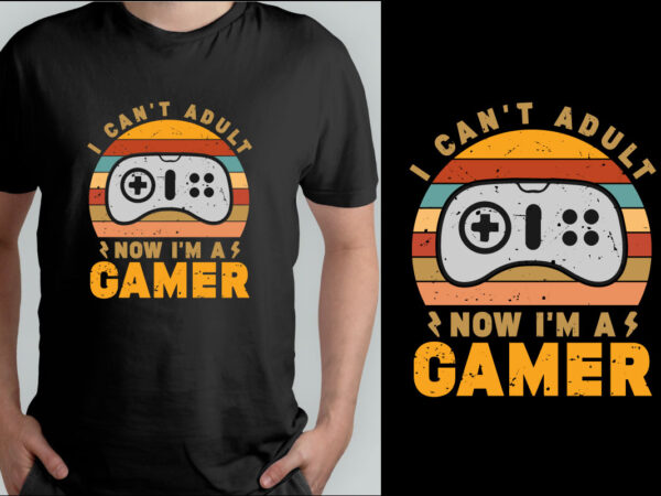 Gaming t shirt design,gamer,gaming,game controller,video gaming,play game,gaming t shirt,gaming vector,game t shirt,gaming design,game design,game lettering,game quote,game typography,clothes,t shirt