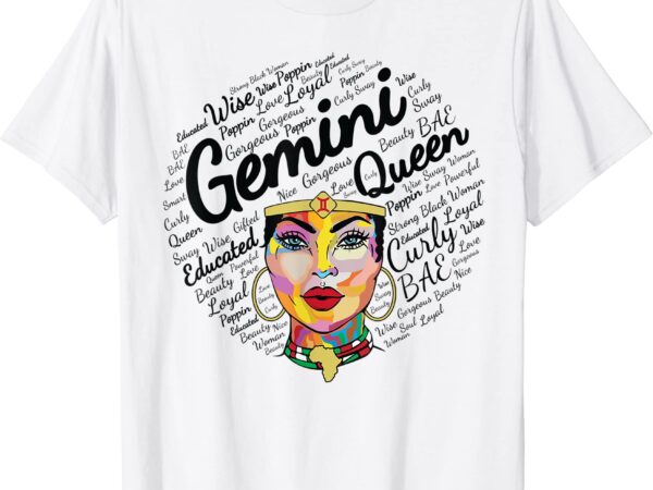 Gemini black women born in may june gemini queen t shirt men