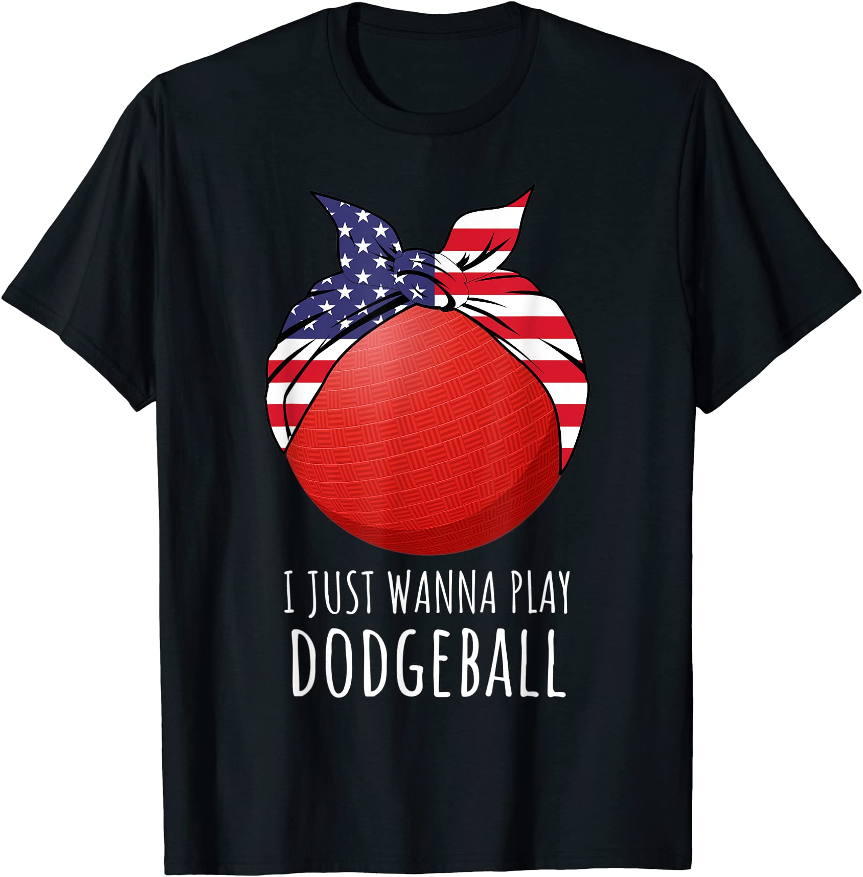 girls dodgeball shirts for women i just wanna play dodgeball t shirt ...