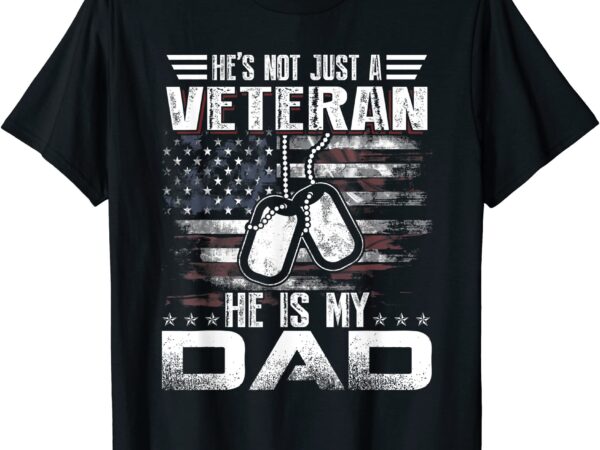 He is my veteran dad american flag veterans day t shirt men