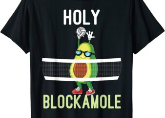 holy blockamole funny volleyball block avocado teen girls t shirt men
