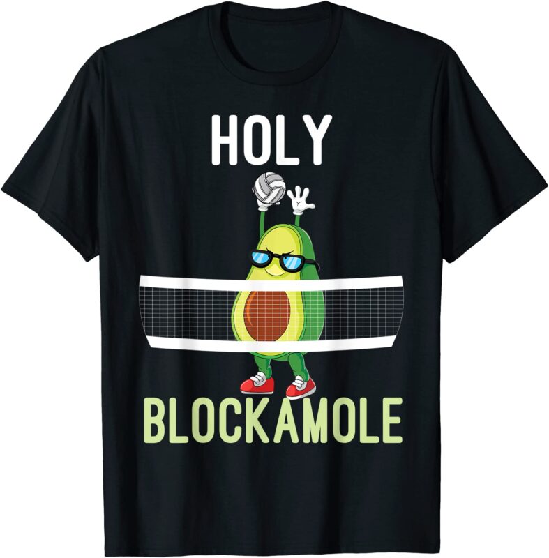 holy blockamole funny volleyball block avocado teen girls t shirt men