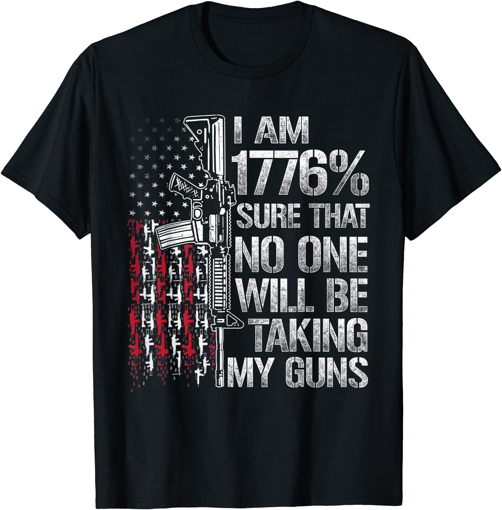 i am 1776 sure no one is taking my guns shirts gun usa flag t shirt men ...