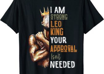 i am strong leo king in crown zodiac horoscope gift mens t shirt men