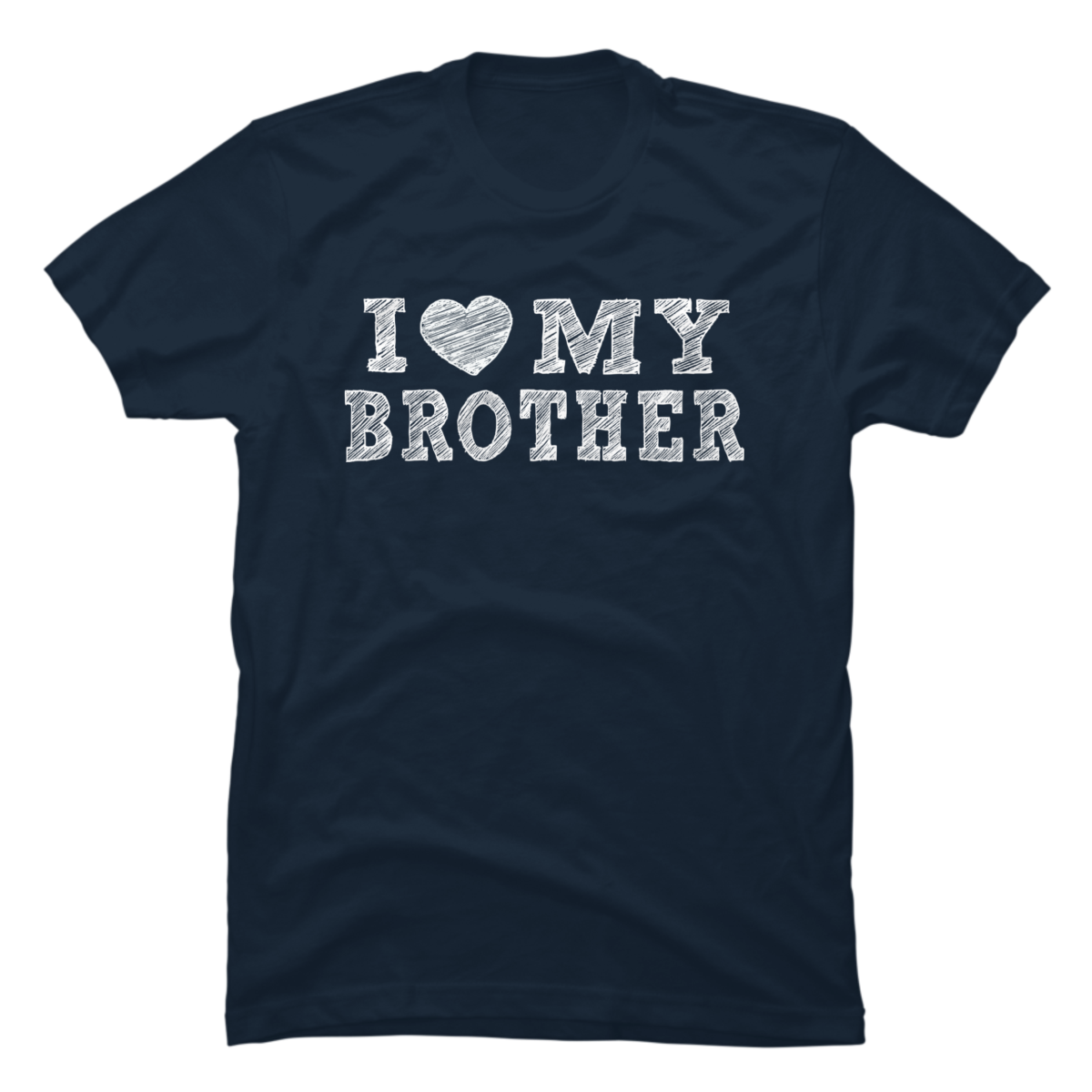 i love my brother - Buy t-shirt designs