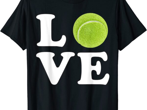 I love tennis pun t shirt men