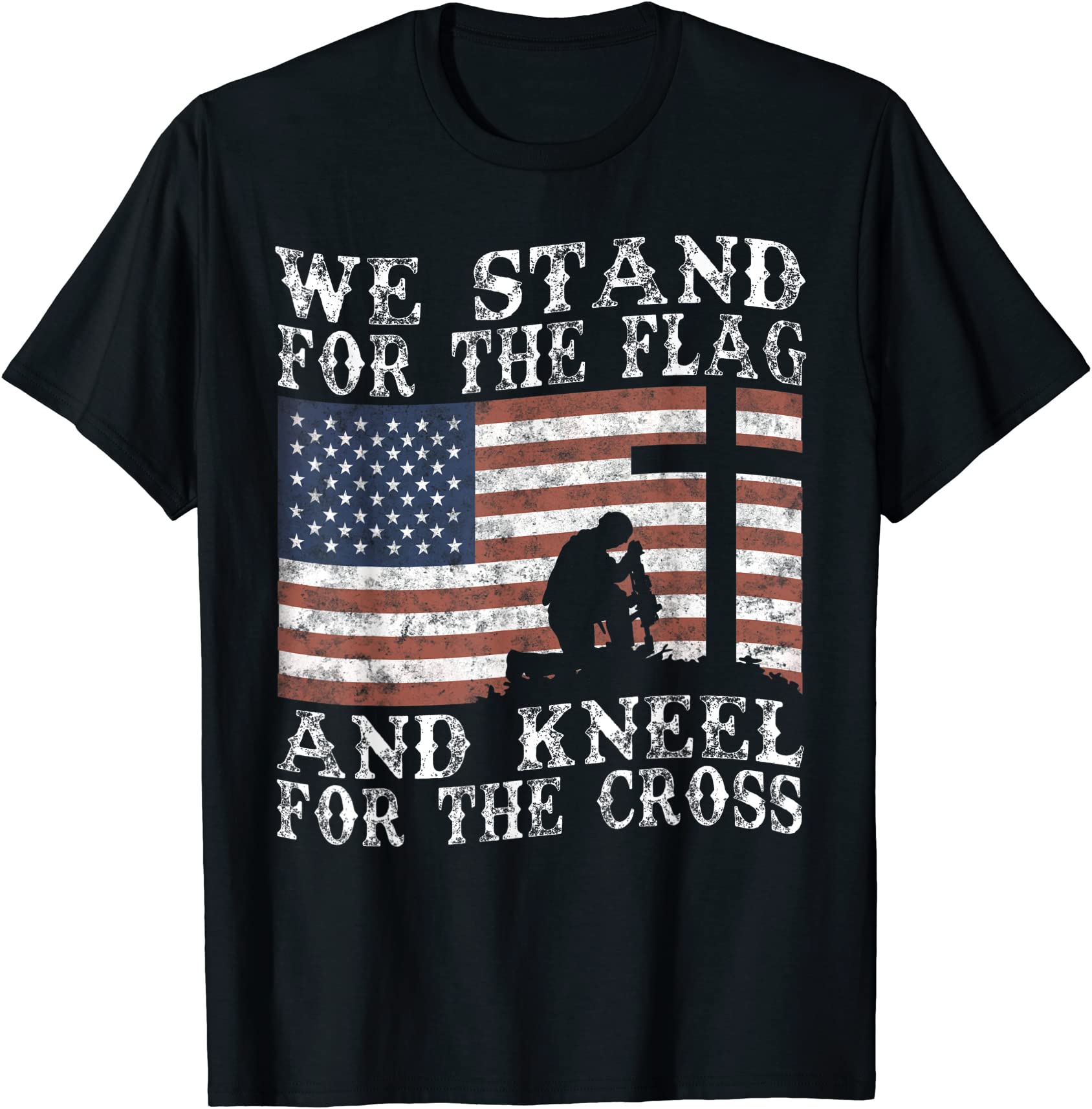 i stand for the flag and kneel for the cross t shirt men - Buy t-shirt