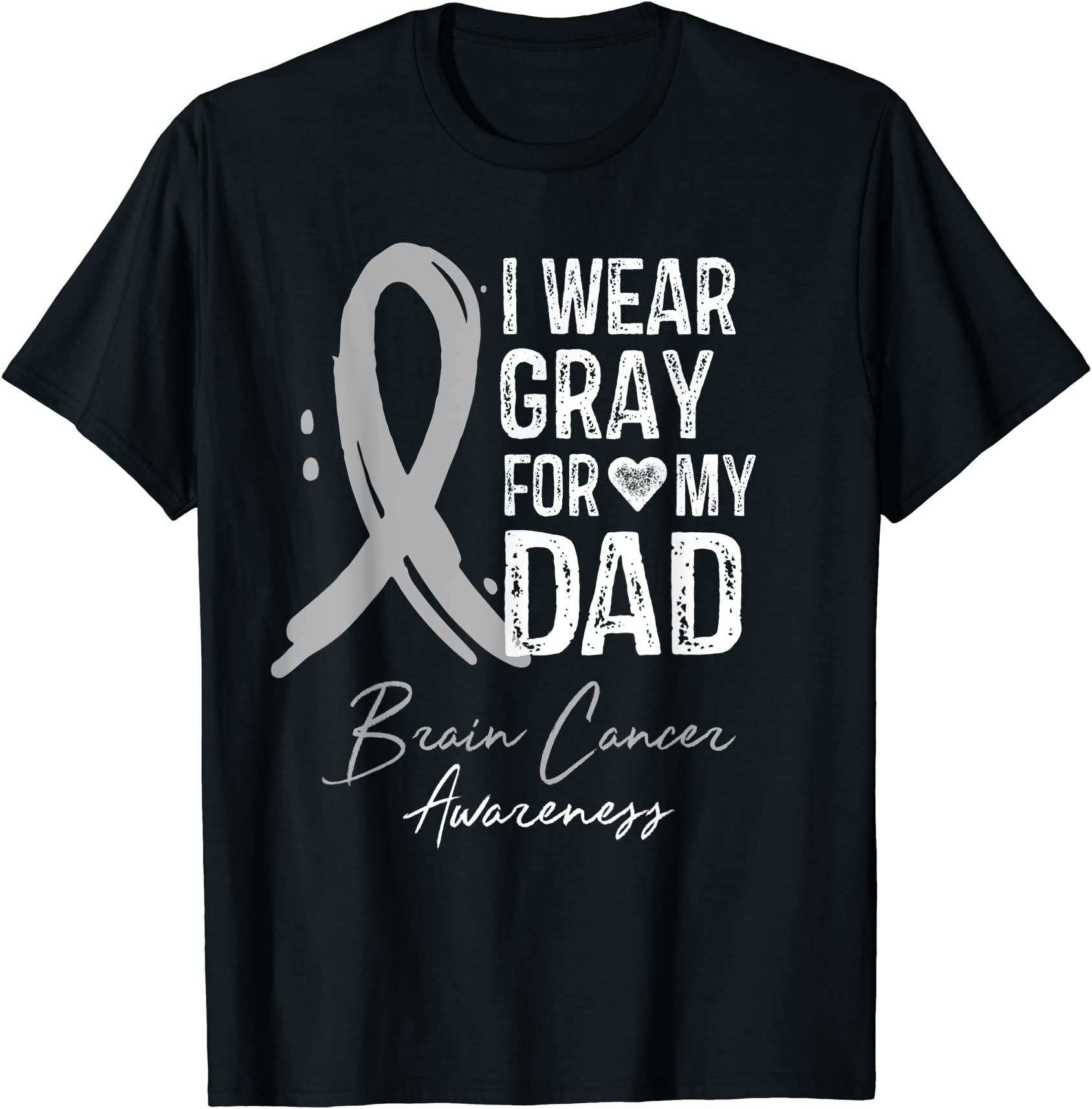 i wear gray for my dad shirt brain cancer awareness gift men - Buy t ...