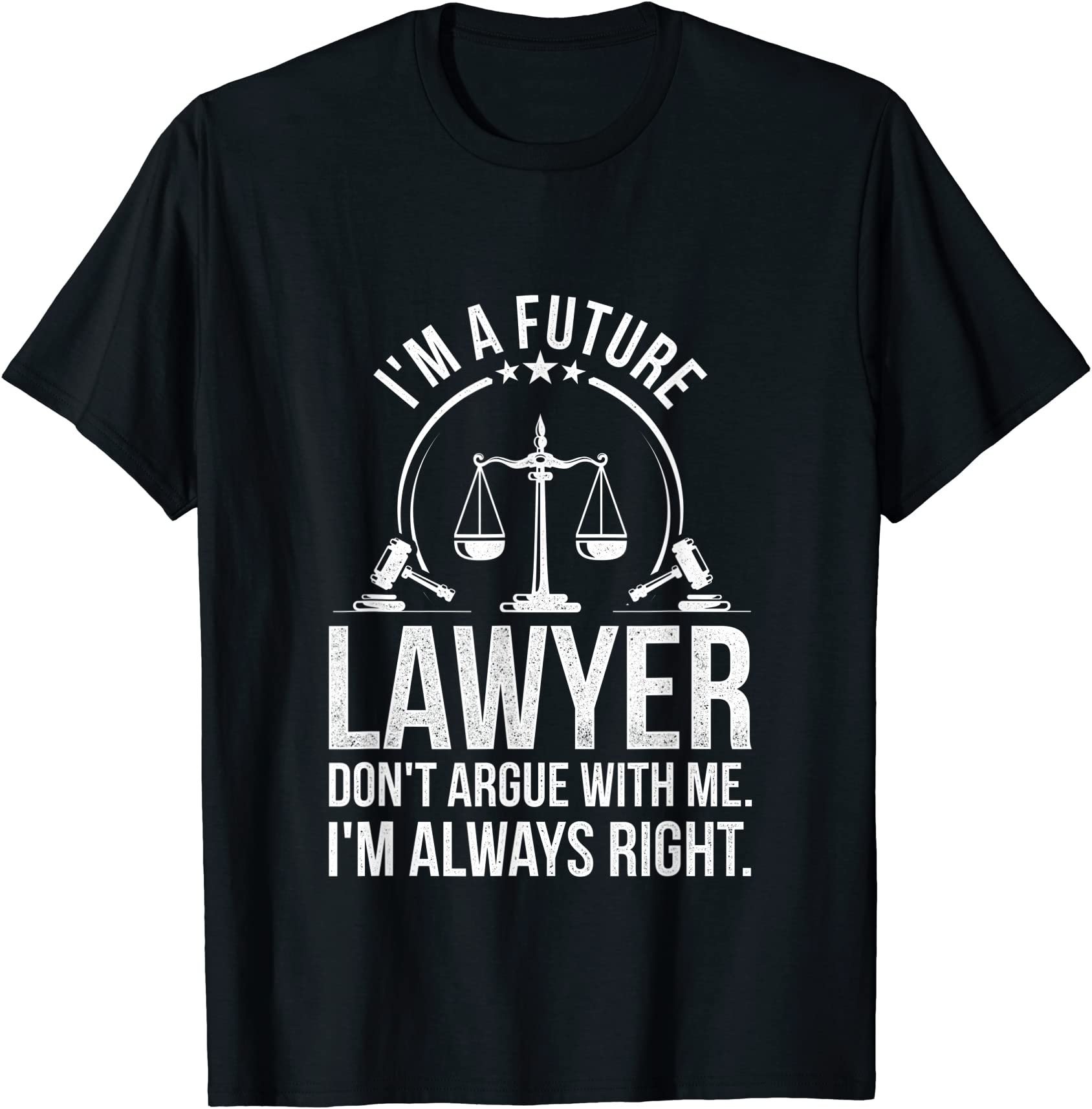 im a future lawyer apparel law student gift t shirt men Buy tshirt