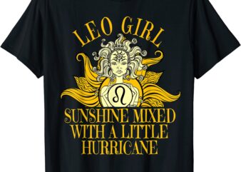 leo girl zodiac sign born in july august funny birthday t shirt men
