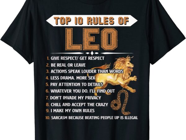 Leo zodiac birthday gift top 10 rules of leo gift funny t shirt men