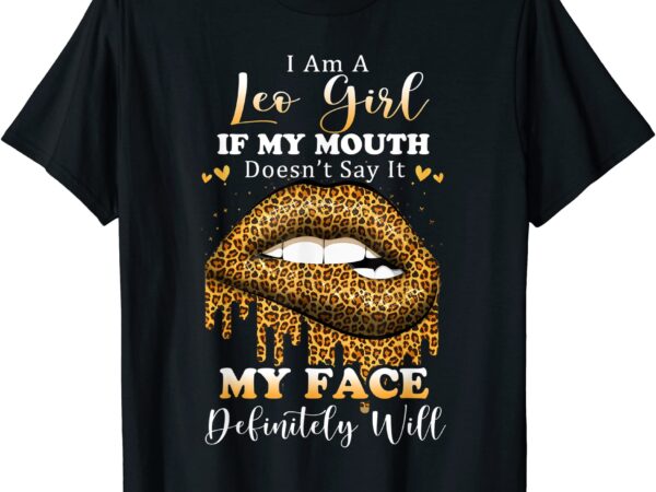Leopard lips biting i am a leo girl birthday costumes t shirt men