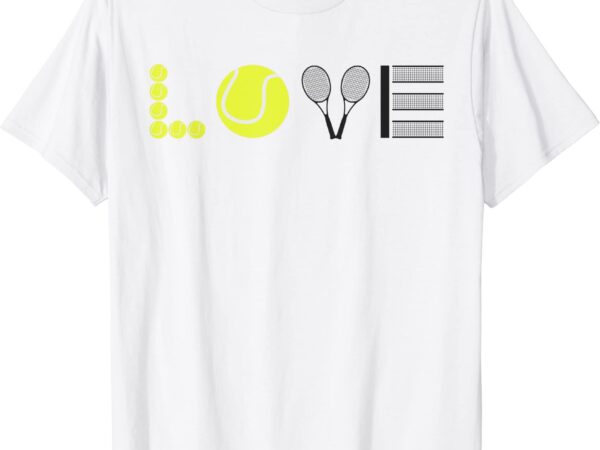 Love tennis funny tennis player tennis coach gift idea t shirt men
