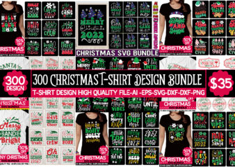 Christmas T-shirt Design Bundle,Christmas svg bundle, christmas quotes svg, funny quotes svg, santa svg, snowflake svg, decoration, svg, png, dxf funny christmas svg bundle, christmas svg, christmas quotes svg, funny