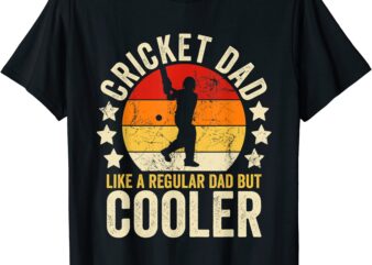 mens cricket dad like a regular dad but cooler father39s day t shirt men