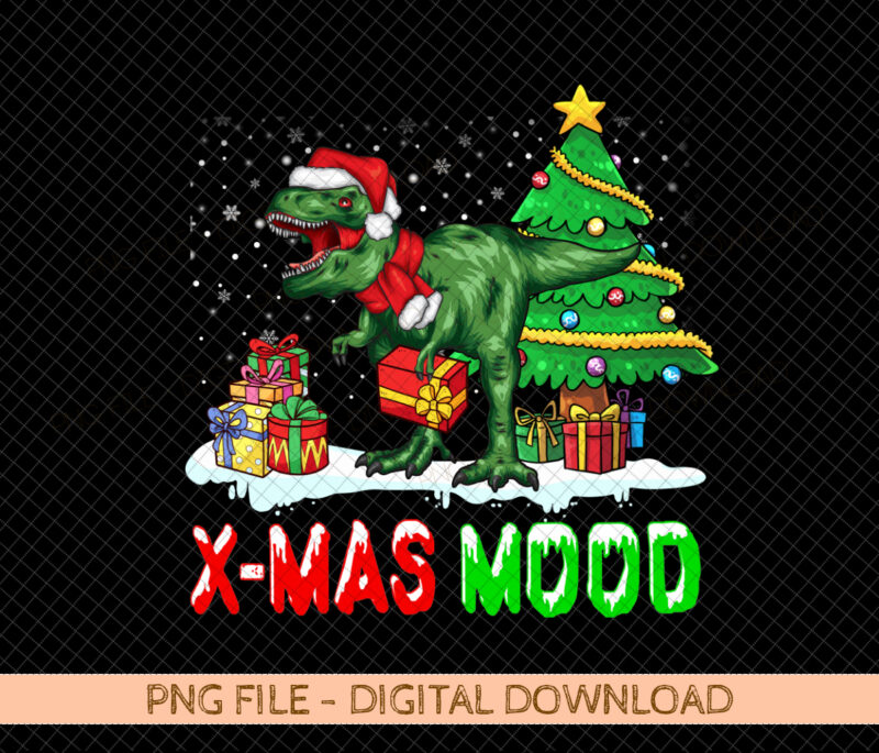T- Rex X-Mas Mood Png Sublimation Design, Christmas Dinosaur Png, Christmas Animal Png, Merry Christmas Png, T-rex Png, Digital Download