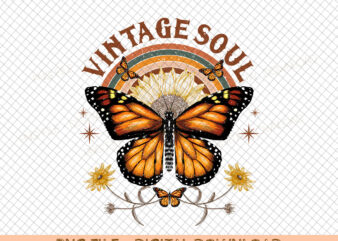 Vintage Soul PNG-Sublimation Download-Tshirt Designs-,Retro Designs, Png Designs, Hippie Png, Boho design, Retro png, Boho png,Vintage png
