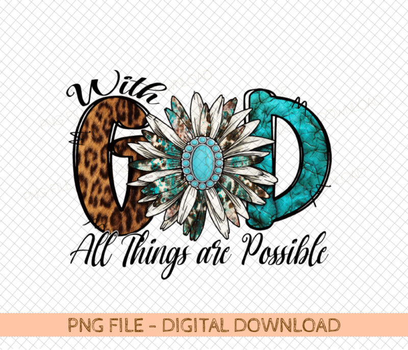 God Christian Png, God Christian Sublimation Designs, Turquoise, Leopard Print, Daisy Design, Faith Png, Sublimation Design Download