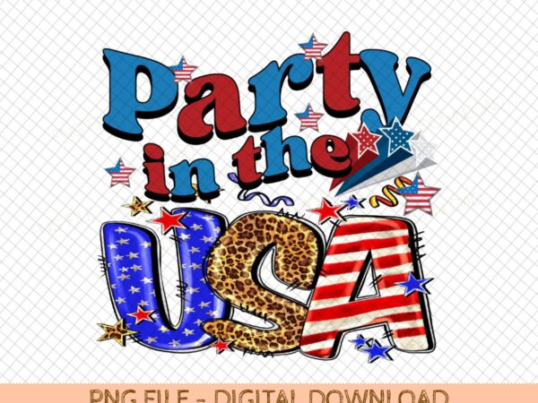 Party in the usa patriotic sublimation png, retro party in the usa t shirt png, 4th of july sublimation design png Party in the usa patriotic sublimation png, retro party in the usa t shirt png, 4th of july sublimation design png