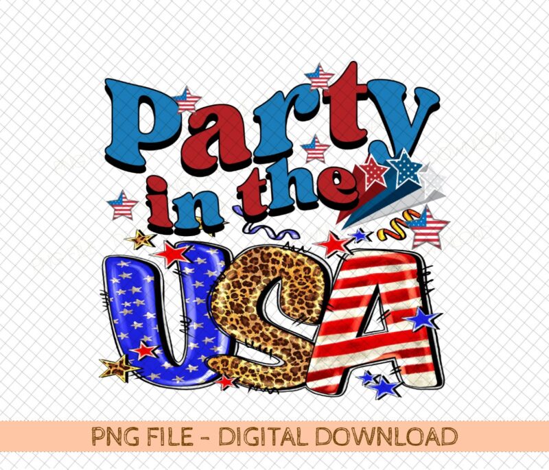 Party in the USA Patriotic Sublimation png, Retro Party in the USA T Shirt png, 4th of July Sublimation Design PNG