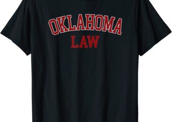 oklahoma law oklahoma bar graduate gift lawyer college t shirt men