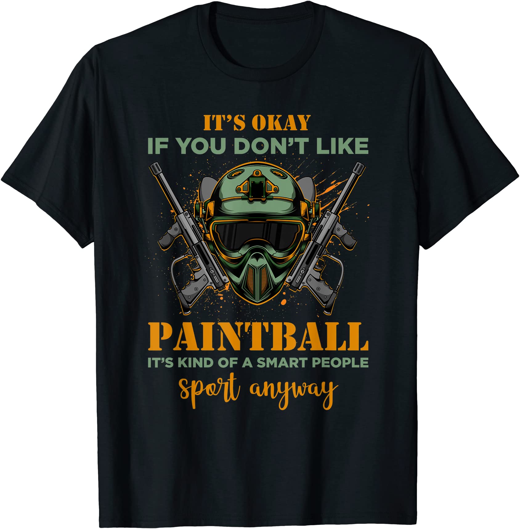 paintball shirt paintballing joke funny saying paintball t shirt men Buy tshirt designs