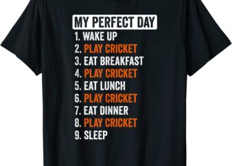 perfect day shirt cricket gifts for men women t shirt men