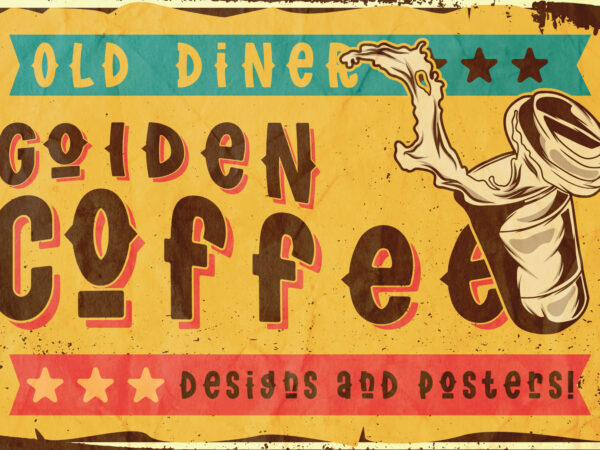Golden coffee font, t-shirt designs and posters