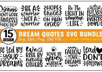 Dream Quotes Svg Bundle t shirt vector illustration