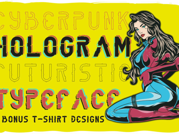 Hologram font + 4 t-shirt designs
