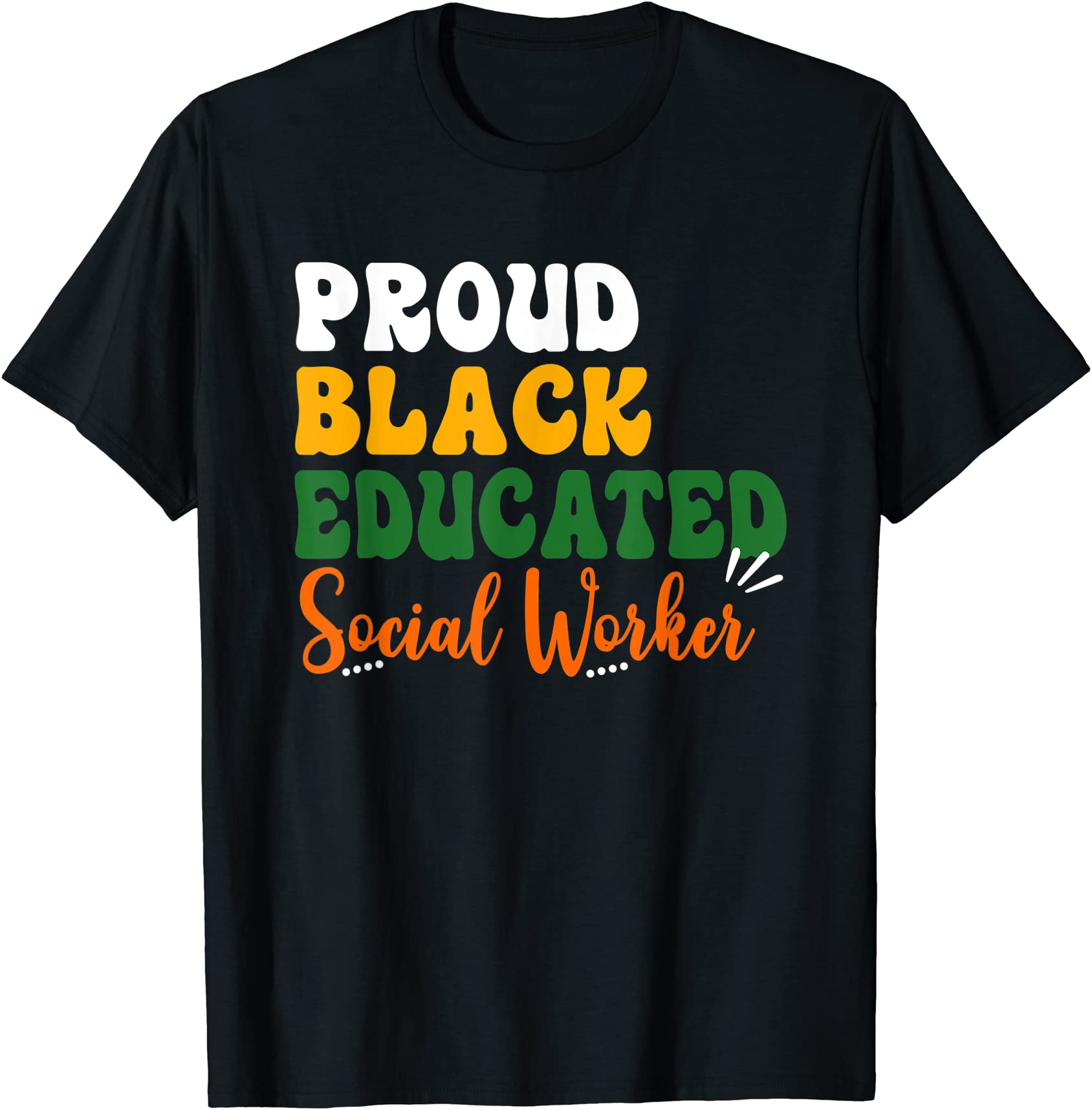 proud black educated social worker black afro job pride t shirt men