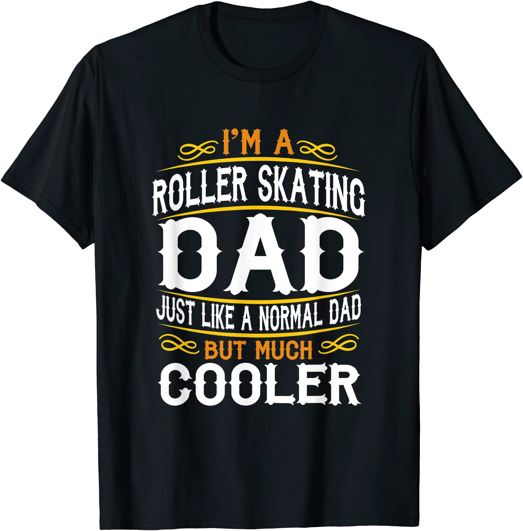 roller skating dad i39m a dad shirt vintage t shirts f553 men - Buy t