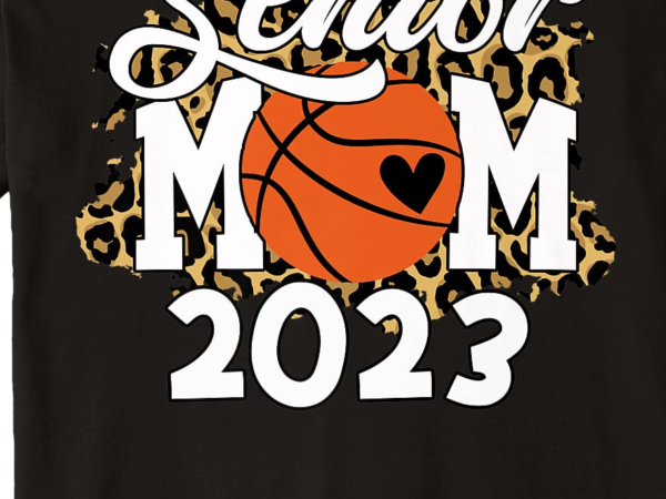 Senior mom class of 2023 basketball mom graduation apparel premium t shirt men