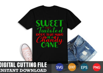 sweet but twisted does that make me a chandy cane svg, christmas naughty svg, christmas svg, christmas t-shirt, christmas svg shirt print template, svg, merry christmas svg, christmas vector, christmas sublimation design, christmas cut file