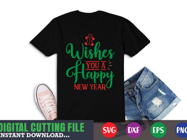 Wishes you a happyp new year svg, christmas naughty svg, christmas svg, christmas t-shirt, christmas svg shirt print template, svg, merry christmas svg, christmas vector, christmas sublimation design, christmas cut