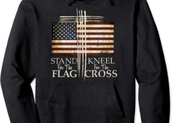 stand for the flag hoodie kneel for cross love usa shirt unisex
