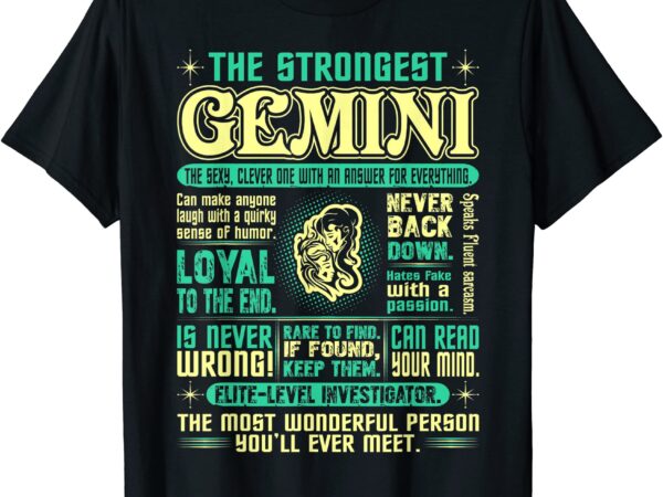 Strongest gemini loyal can read your mind zodiac tshirt men