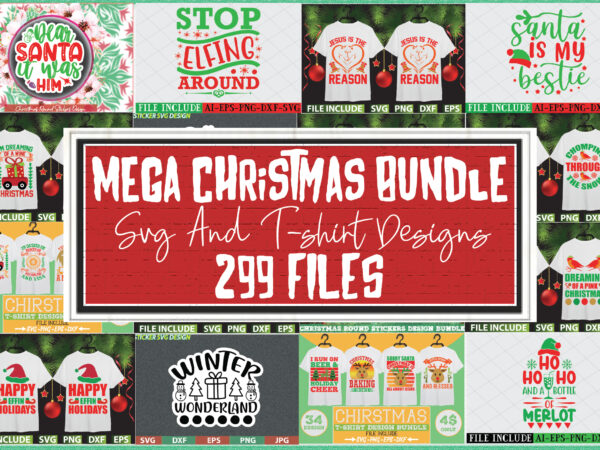 Mega christmas svg and t-shirt bundle
