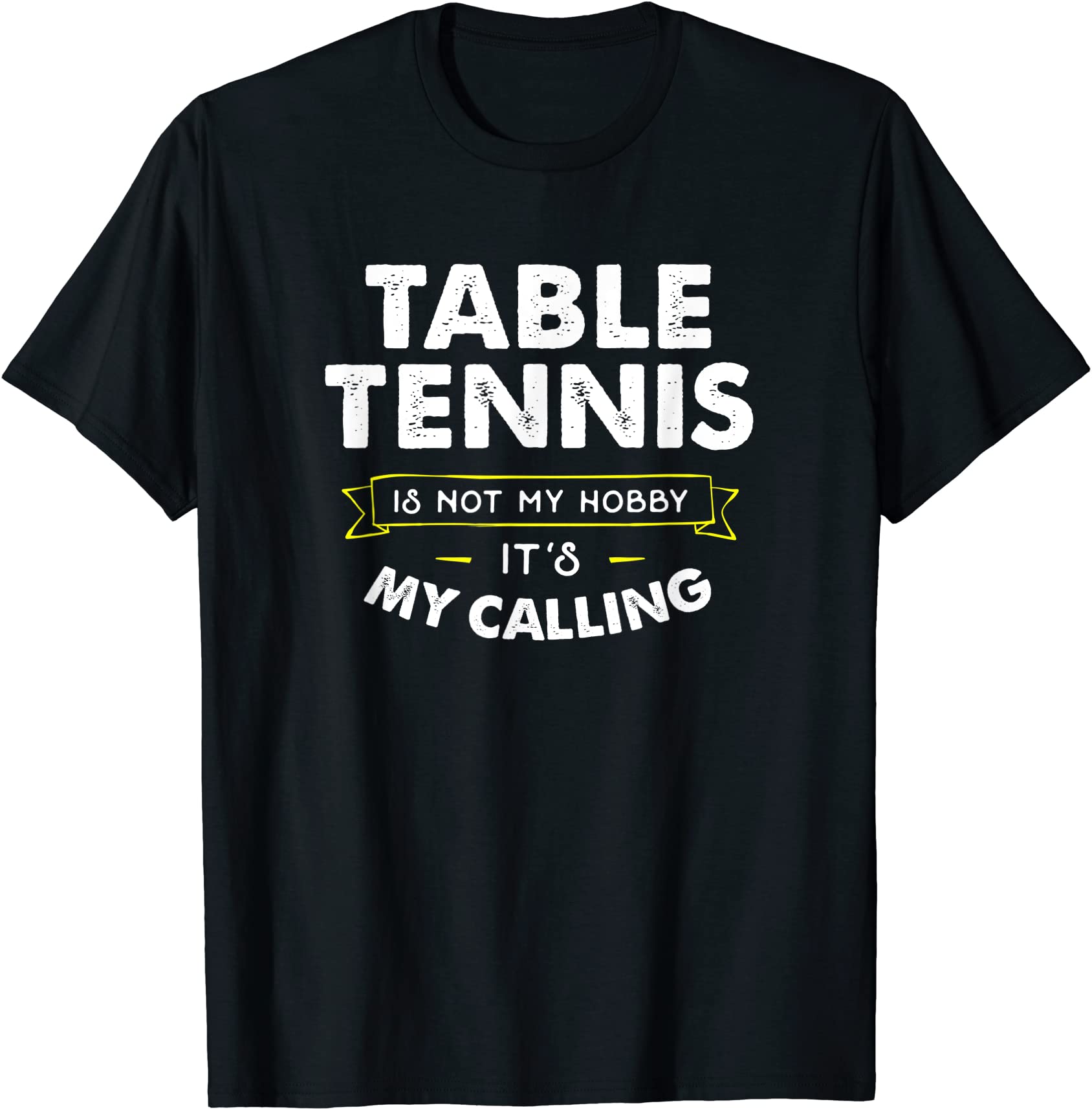 table tennis t shirt for table tennis player my calling men - Buy t ...
